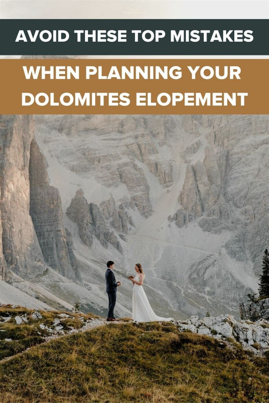 Mistakes to avoid when planning your Dolomites elopement