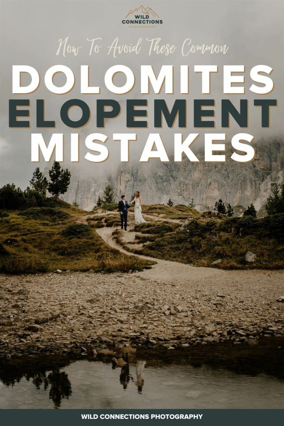 The most common Dolomites elopement planning mistakes
