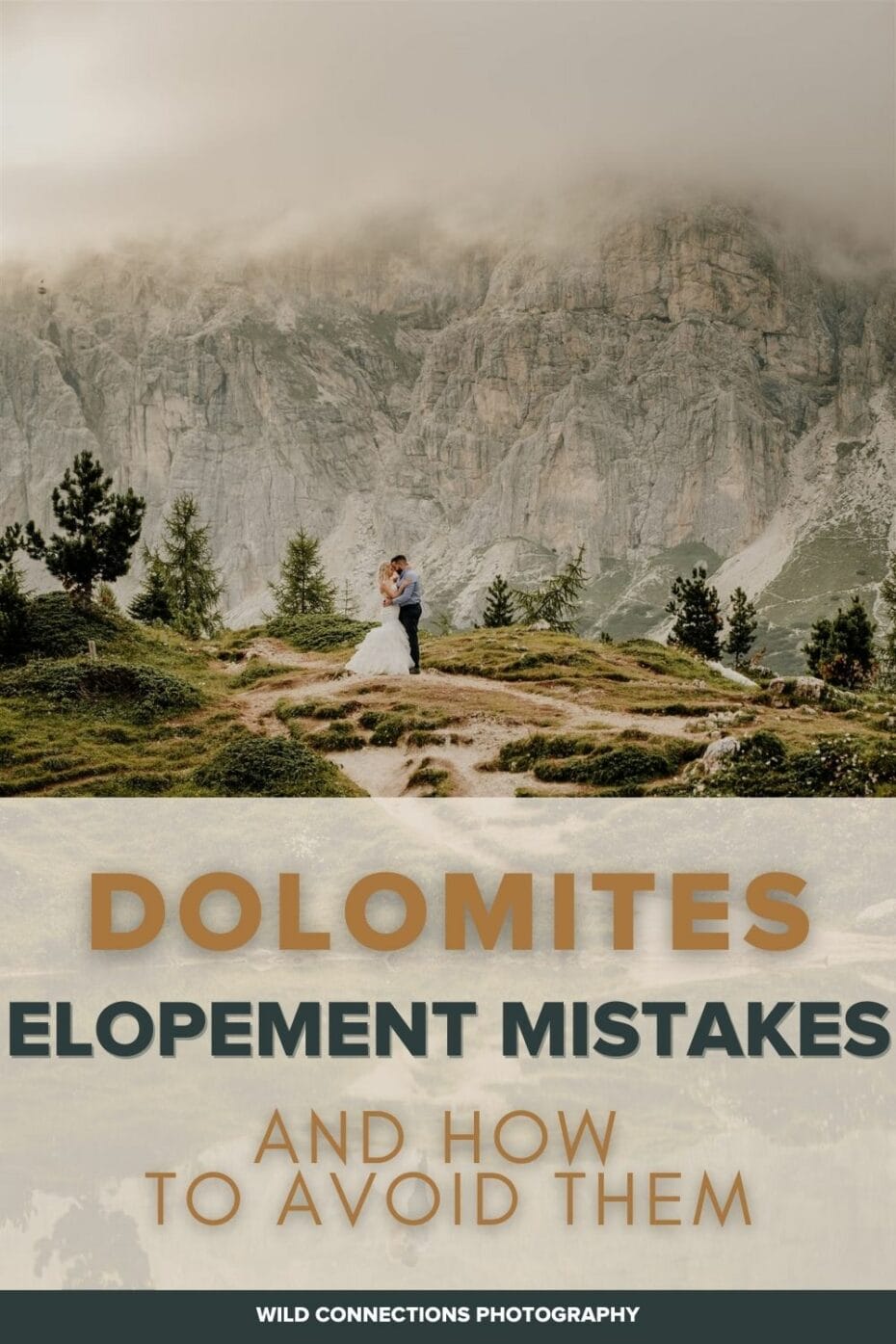 The most common Dolomites elopement planning mistakes, and how to avoid them