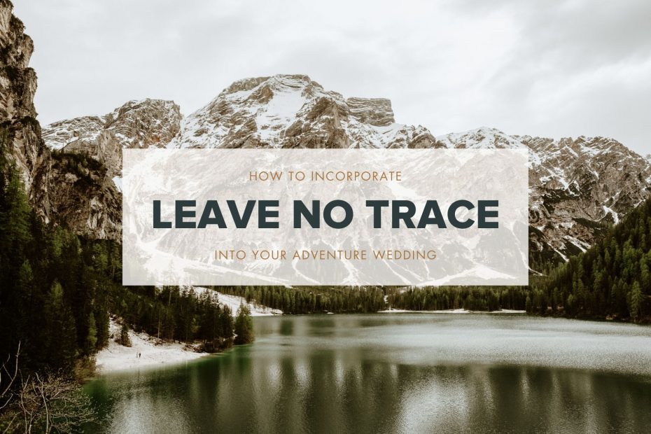 Leave No Trace Weddings