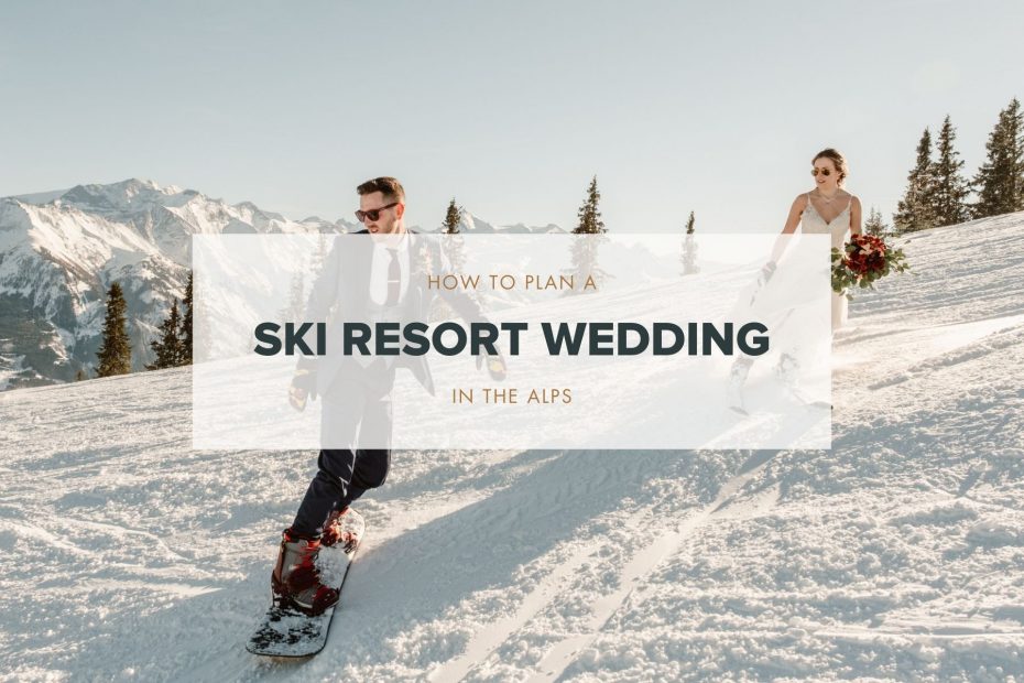 how to plan a ski resort wedding guide