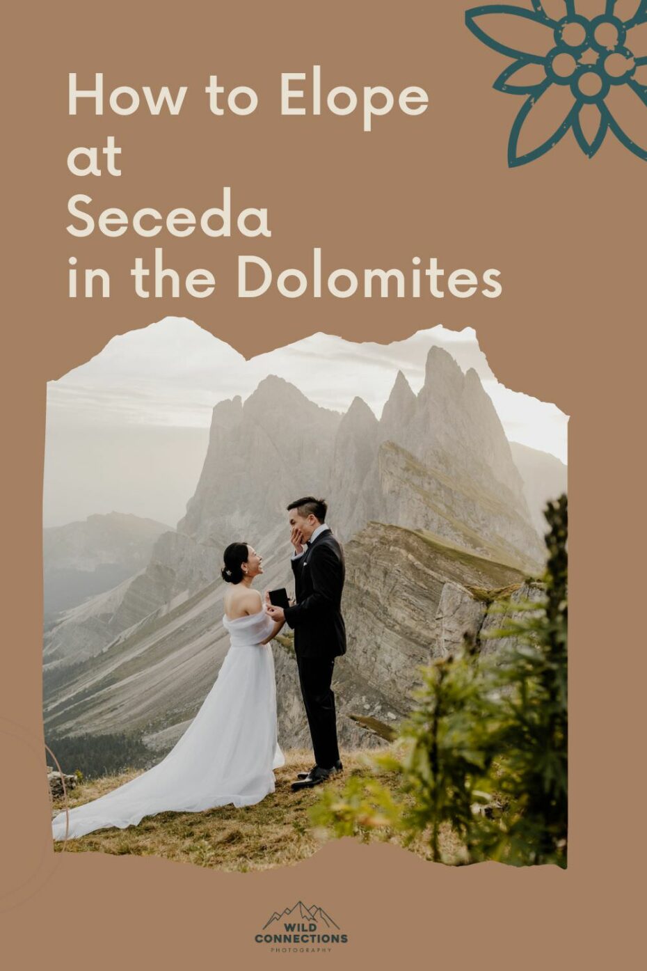 How to elope at Seceda. inthe Dolomites