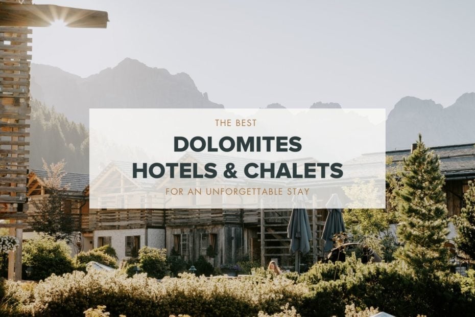 best Dolomites hotels